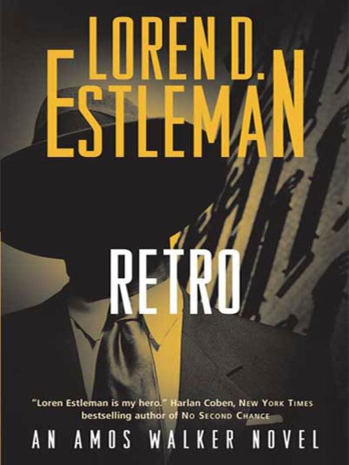 Title details for Retro by Loren D. Estleman - Wait list